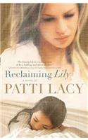 Reclaiming Lily
