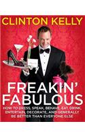 Freakin' Fabulous