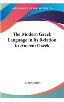 Modern Greek Language in Its Relation to Ancient Greek