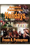 America Celebrates Holidays