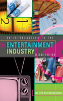 Introduction to the Entertainment Industry