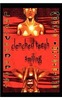 Clenched Teeth Smiling