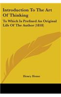Introduction To The Art Of Thinking