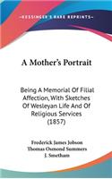 A Mother's Portrait
