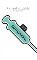 Euthanasia: All That Matters