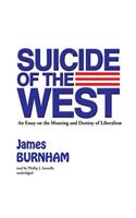 Suicide of the West Lib/E