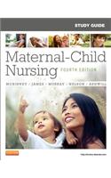 Study Guide for Maternal-Child Nursing, 4e