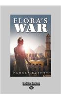 Flora's War (Large Print 16pt)