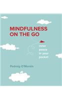 Mindfulness on the Go