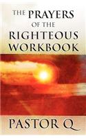 Prayers of the Righteous Workbook: (English)