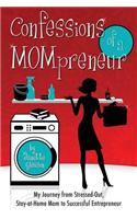 Confessions of a Mompreneur