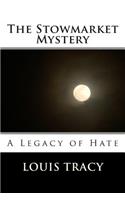 The Stowmarket Mystery