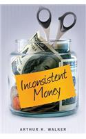 Inconsistent Money