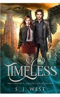 Timeless (Book One: Caylin's Story)(1 Caylin's Story)