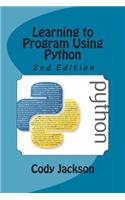 Learning to Program Using Python 2nd Ed.