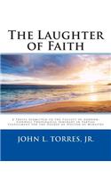 The Laughter of Faith
