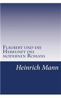 Flaubert und die Herkunft des modernen Romans