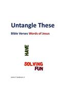 Untangle These: Bible Verses Words of Jesus