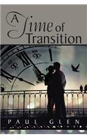 A Time of Transition