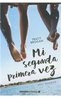 Mi segunda primera vez