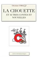 La chouette et autres contes et nouvelles