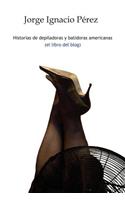 Historias de depiladoras y batidoras americanas