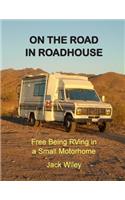 On the Road in Roadhouse