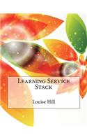 Learning Service Stack
