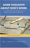 Some Thoughts About God's Word