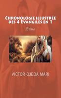 Chronologie Illustree Des 4 Evangiles En 1