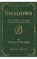 Shadows, Vol. 16
