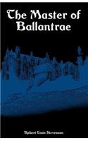 The Master of Ballantrae: A Winter's Tale(English)