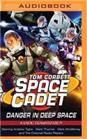 Tom Corbett: Danger in Deep Space