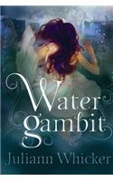 Water Gambit