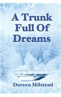 Trunk Full Of Dreams