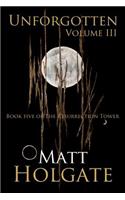 Unforgotten, Volume III
