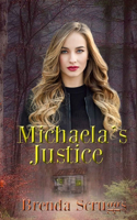 Michaela's Justice