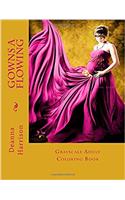 Gowns a Flowing Adult Coloring Book