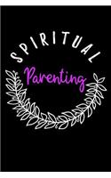 Spiritual Parenting: Blank Prayer Journal