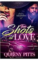 Two Shots at Love