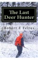 The Last Deer Hunter