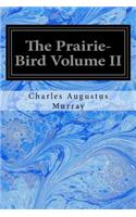 Prairie-Bird Volume II