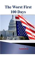 Worst First 100 days