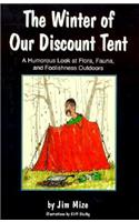 Winter of Our Discount Tent