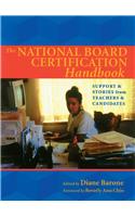 National Board Certification Handbook, The