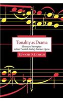 Tonality as Drama