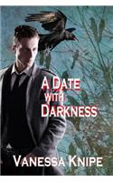 A Date with Darkness