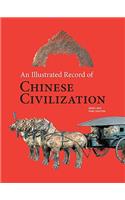 An Illustrated Record of Chinese Civilization