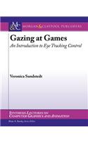 Gazing at Games
