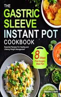 Gastric Sleeve Instant Pot Cookbook